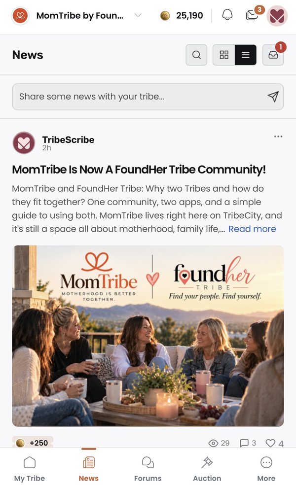 MomTribe news feed with the post MomTribe Is Now A FoundHer Tribe Community